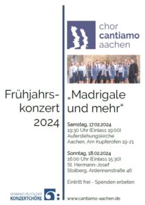 Frühjahrskonzert "Madrigale und mehr" Stolberg